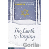 Earth is Singing - Vanessa Curtis Earth is Singing - Vanessa Curtis