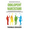 Erikson Thomas Obklopený narcistami Erikson Thomas Obklopený narcistami