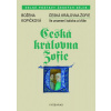 Česká královna Žofie - Kopičková Božena Česká královna Žofie - Kopičková Božena