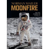 MoonFire (Norman Mailer) MoonFire (Norman Mailer)