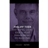 Jiný konec dějin - Ther Philipp Jiný konec dějin - Ther Philipp