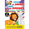 Zvieratá zo Savany / Zvířata ze Savany - Maľovanka / Omalovánka - kolektív Zvieratá zo Savany / Zvířata ze Savany - Maľovanka / Omalovánka - kolektív