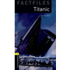 Oxford Bookworms Factfiles New Edition 1 Titanic with Audio Mp3 Pack Oxford Bookworms Factfiles New Edition 1 Titanic with Audio Mp3 Pack