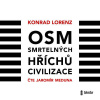 Osm smrtelných hříchů civilizace - Konrad Lorenz (mp3 audiokniha) Osm smrtelných hříchů civilizace - Konrad Lorenz (mp3 audiokniha)