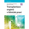 Transplantace orgánů v klinické praxi - Mariana Wohlfahrtová, Ondřej Viklický, Robert Lischke Transplantace orgánů v klinické praxi - Mariana Wohlfahrtová, Ondřej Viklický, Robert Lischke