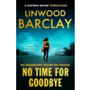 No Time For Goodbye No Time For Goodbye