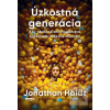Úzkostná generácia (Jonathan Haidt) Úzkostná generácia (Jonathan Haidt)