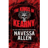 The Kings of Kearny - Navessa Allen, Quercus Publishing The Kings of Kearny - Navessa Allen, Quercus Publishing