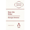 Stan the Killer - Georges Simenon, Penguin Books Ltd Stan the Killer - Georges Simenon, Penguin Books Ltd