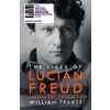 The Lives of Lucian Freud - William Feaver The Lives of Lucian Freud - William Feaver