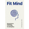 Fit Mind - Liam McClintock, Penguin Books Ltd Fit Mind - Liam McClintock, Penguin Books Ltd