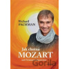 Jak chutná Mozart - Richard Pachman Jak chutná Mozart - Richard Pachman