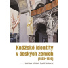 Kněžské identity v českých zemích (1820—1938) Kněžské identity v českých zemích (1820—1938)