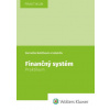 Finančný systém - Beličková Kornélia Finančný systém - Beličková Kornélia