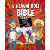 V hlavní roli Bible - Andrew Prichard V hlavní roli Bible - Andrew Prichard