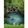 The Bucket List Places to Find Peace and Quiet The Bucket List Places to Find Peace and Quiet