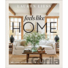 Feels Like Home - Lauren Liess Feels Like Home - Lauren Liess