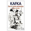 Dans la colonie pénitentiaire - Franz Kafka Dans la colonie pénitentiaire - Franz Kafka