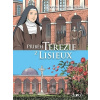 Příběh Terezie z Lisieux Příběh Terezie z Lisieux