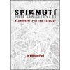 Spiknutí holokaustu - Mezinárodní politika genocidy - Perl William Spiknutí holokaustu - Mezinárodní politika genocidy - Perl William