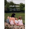 Moje milá smrti - Veronika Hurdová Moje milá smrti - Veronika Hurdová