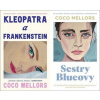 Kleopatra a Frankenstein, Sestry Blueovy (box) - Coco Mellors Kleopatra a Frankenstein, Sestry Blueovy (box) - Coco Mellors