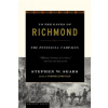 To the Gates of Richmond (Stephen W. Sears)(Brožovaná) To the Gates of Richmond (Stephen W. Sears)(Brožovaná)