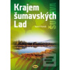 Krajem šumavských Lad (Karel Petráš) Krajem šumavských Lad (Karel Petráš)