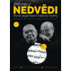 Spevník legendárnej folkovej skupiny Nedvědi - 2.díl Spevník legendárnej folkovej skupiny Nedvědi - 2.díl