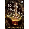The Society of Unknowable Objects The Society of Unknowable Objects