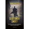 Služebník smrti - Sam Christer Služebník smrti - Sam Christer
