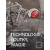 Technologie, loutky, mag… (Jan Bažant) Technologie, loutky, mag… (Jan Bažant)