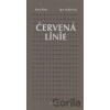 Červená linie - Karel Kuna, Igor Malijevský Červená linie - Karel Kuna, Igor Malijevský