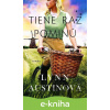 E-kniha Tiene raz pominú - Lynn Austin E-kniha Tiene raz pominú - Lynn Austin