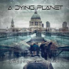 CD A Dying Planet: When The Skies Are Grey LTD | DIGI CD A Dying Planet: When The Skies Are Grey LTD | DIGI