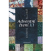 Adventní čtení III Adventní čtení III