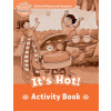 Oxford Read and Imagine Beginner: It's Hot Activity Book Oxford Read and Imagine Beginner: It's Hot Activity Book