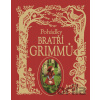 Pohádky bratří Grimmů - Jacob Grimm, Wilhelm Grimm Pohádky bratří Grimmů - Jacob Grimm, Wilhelm Grimm