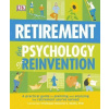 Retirement The Psychology Of Reinvention Retirement The Psychology Of Reinvention