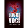 Lovci nocí Lovci nocí