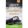 E-kniha Lincolnova dálnice - Amor Towles E-kniha Lincolnova dálnice - Amor Towles