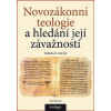 Novozákonní teologie a hledání její závažnosti - Hatina Thomas R Novozákonní teologie a hledání její závažnosti - Hatina Thomas R