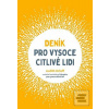 Deník pro vysoce citlivé… (Judith Orloff) Deník pro vysoce citlivé… (Judith Orloff)