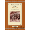 Staré pověsti české - Alois Jirásek Staré pověsti české - Alois Jirásek