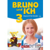 Bruno und ich 3: Schülerbuchmit Audios online Bruno und ich 3: Schülerbuchmit Audios online