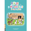 Báje a pověsti k povídání - Šárka Jechová Báje a pověsti k povídání - Šárka Jechová