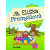 Já, Eliška Přemyslová - Lenka Rožnovská, Mirek Vostrý Já, Eliška Přemyslová - Lenka Rožnovská, Mirek Vostrý
