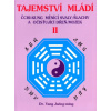 Tajemství mládí II - Yang Jwing-ming Tajemství mládí II - Yang Jwing-ming