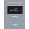 Zákon o priestupkoch - Komentár - Janka Hašanová Zákon o priestupkoch - Komentár - Janka Hašanová