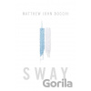 Sway - Matthew John Bocchi Sway - Matthew John Bocchi